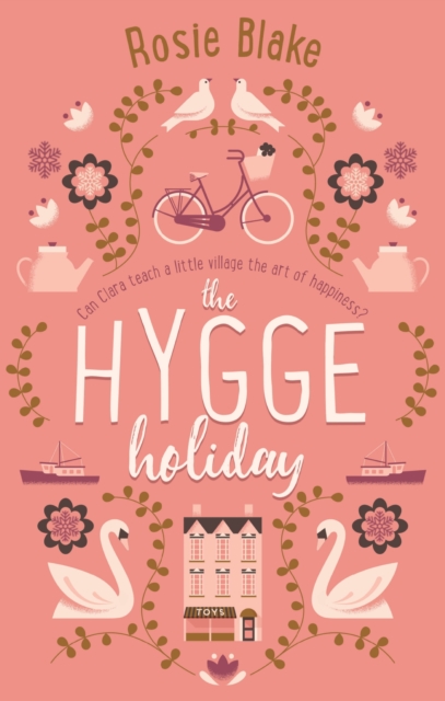 The Hygge Holiday : The warmest, funniest, cosiest romantic comedy of the year, EPUB eBook