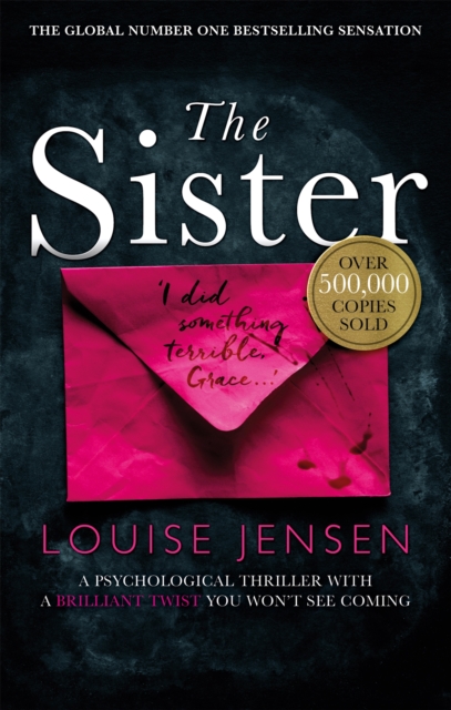 The Sister : A psychological thriller with a brilliant twist you won't see coming, Paperback / softback Book