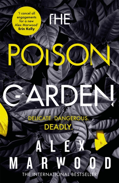 The Poison Garden : The shockingly tense thriller that will have you gripped from the first page, Hardback Book