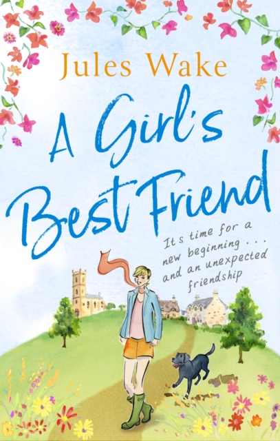 A Girl's Best Friend : A feel-good countryside romance, EPUB eBook
