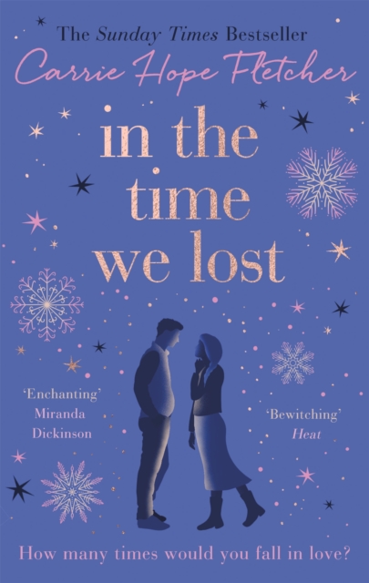 In the Time We Lost : the brand-new uplifting and breathtaking love story from the Sunday Times bestseller, Paperback / softback Book