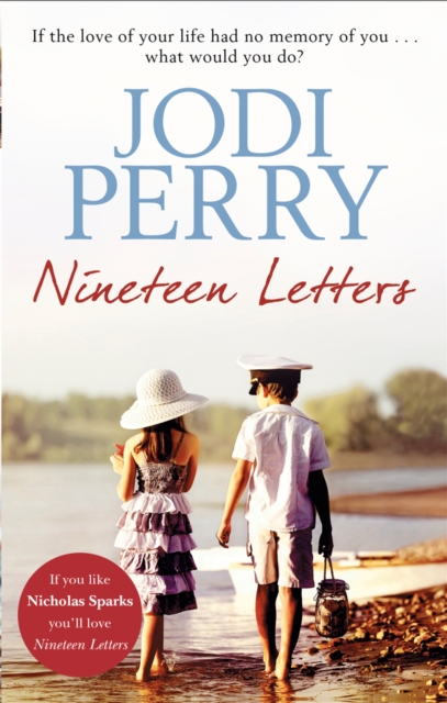 Nineteen Letters : A beautiful love story that will take your breath away, Paperback / softback Book
