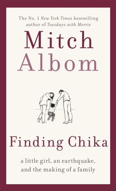 Finding Chika : A heart-breaking and hopeful story about family, adversity and unconditional love, Paperback / softback Book