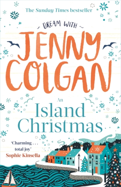 An Island Christmas : Fall in love with the ultimate festive read from bestseller Jenny Colgan, Hardback Book