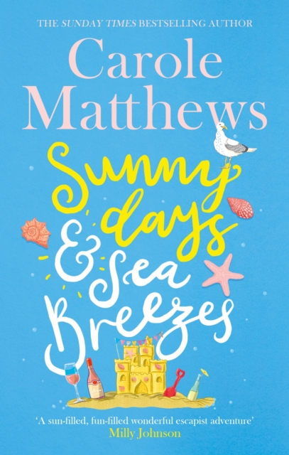 Sunny Days and Sea Breezes : The PERFECT feel-good, escapist read from the Sunday Times bestseller, EPUB eBook