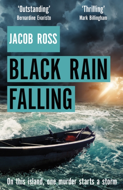 Black Rain Falling : 'A truly amazing writer, an outstanding novel' Bernardine Evaristo, EPUB eBook