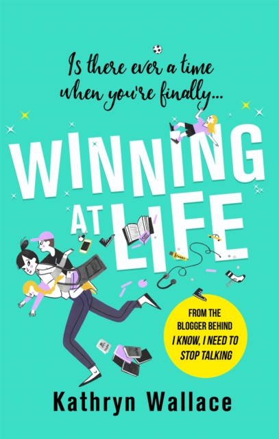 Winning at Life : The perfect pick-me-up for exhausted parents after the longest summer on earth, Paperback / softback Book