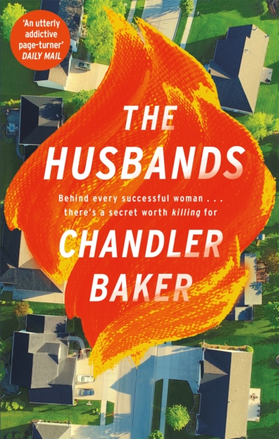 The Husbands : An utterly addictive page-turner from the New York Times and Reese Witherspoon Book Club bestselling author, Paperback / softback Book