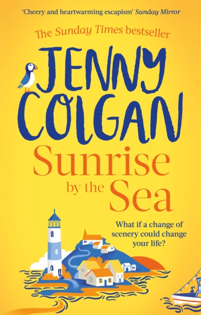 Sunrise by the Sea : Escape to the Cornish coast with this brand new novel from the Sunday Times bestselling author, Paperback / softback Book