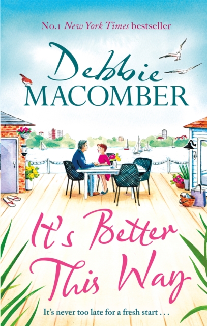 It's Better This Way : the joyful and uplifting new novel from the New York Times #1 bestseller, Hardback Book