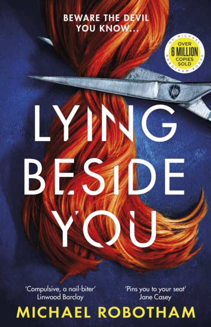 Lying Beside You : The gripping new thriller from the No.1 bestseller, Hardback Book