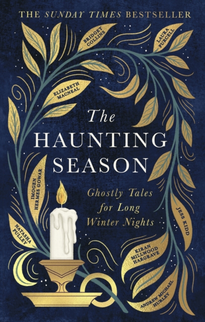 The Haunting Season : The instant Sunday Times bestseller and the perfect companion for winter nights, EPUB eBook