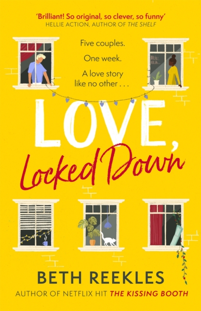 Love, Locked Down : the debut romantic comedy from the writer of Netflix hit The Kissing Booth, Paperback / softback Book