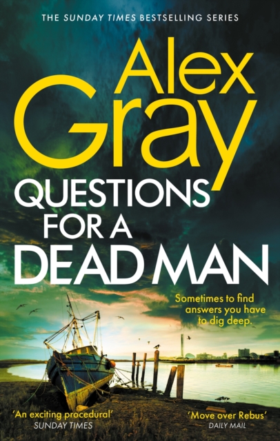 Questions for a Dead Man : The thrilling new instalment of the Sunday Times bestselling series, Paperback / softback Book