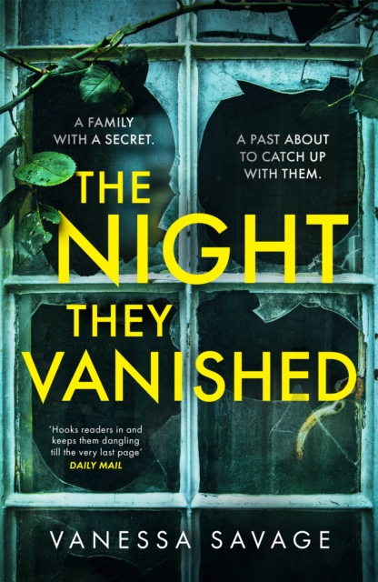The Night They Vanished : The obsessively gripping thriller you won't be able to put down, Hardback Book