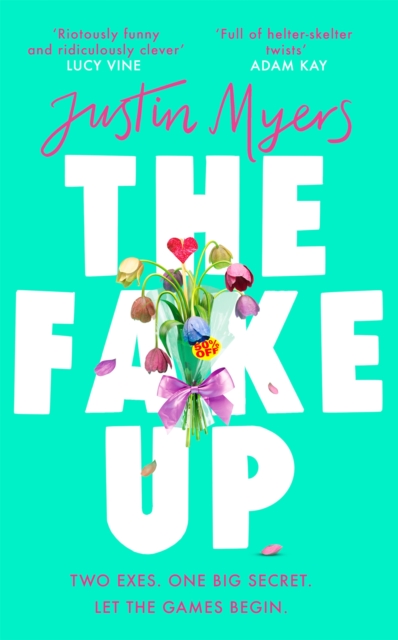 The Fake-Up : A hilarious new rom-com with unforgettably brilliant characters, Hardback Book