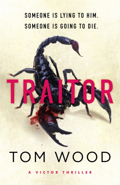 Traitor : The most twisty, action-packed action thriller of the year, Hardback Book