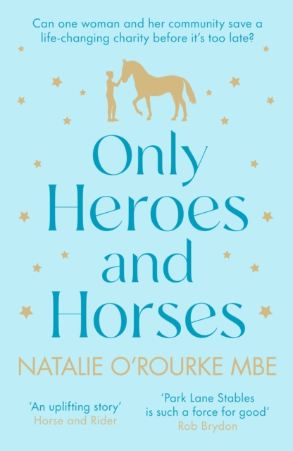 Only Heroes and Horses, EPUB eBook