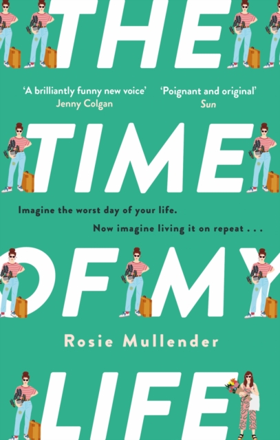 The Time of My Life : The MOST hilarious book you’ll read all year, Paperback / softback Book