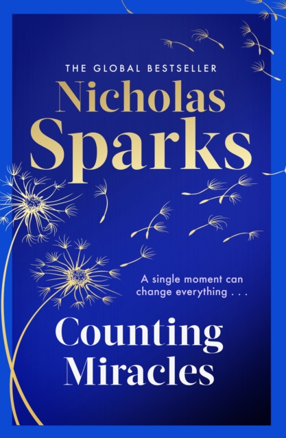 Counting Miracles : the brand-new heart-breaking yet uplifting novel from the author of global bestseller, THE NOTEBOOK, Hardback Book