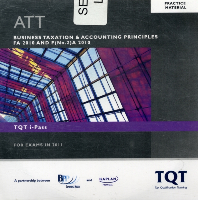 ATT - 2: Business Taxation & Accounting Principles (FA 2010) : iPass, CD-ROM Book