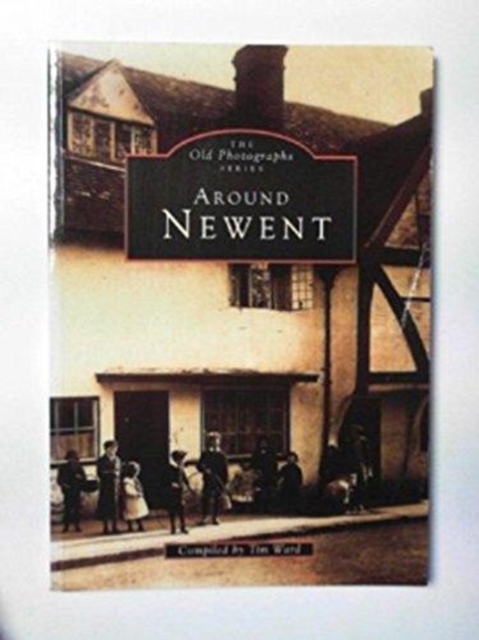 Around Newent, Paperback / softback Book