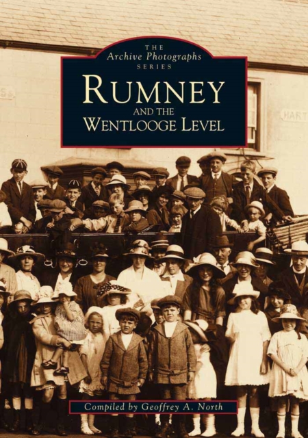 Rumney and the Wentloodge Level, Paperback / softback Book