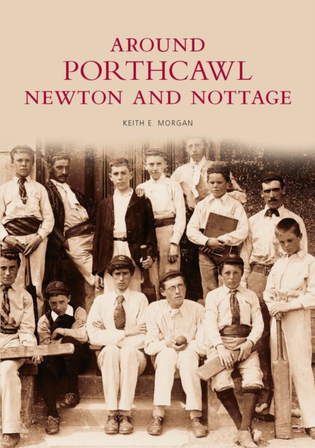 Around Porthcawl, Newton and Nottage, Paperback / softback Book