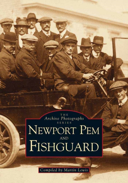 Newport, Pem and Fishguard, Paperback / softback Book