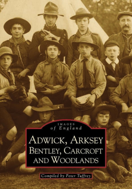 Adwick, Arksey and Bentley, Paperback / softback Book