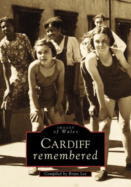 Cardiff Remembered, Paperback / softback Book