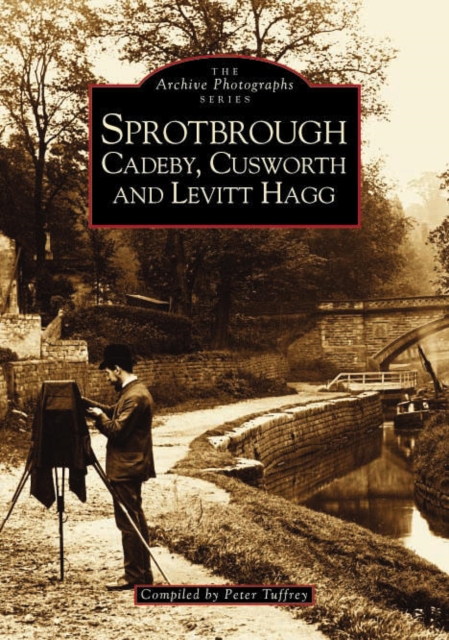 Spotborough, Cadeby and Levitt Hagg, Paperback / softback Book