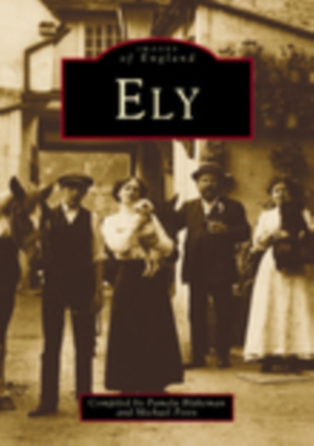 Ely: Images of England, Paperback / softback Book