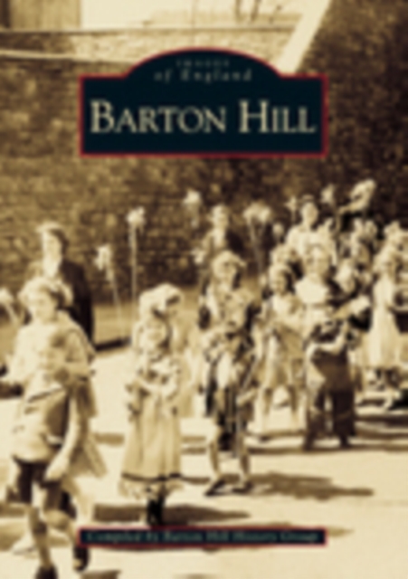 Barton Hill, Paperback / softback Book