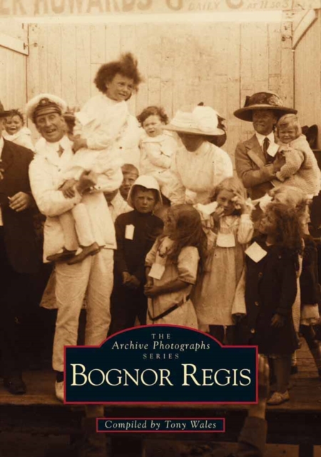 Bognor Regis, Paperback / softback Book