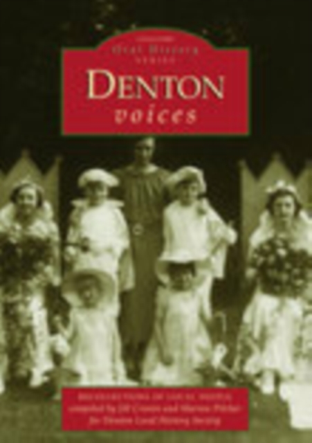 Denton Voices, Paperback / softback Book