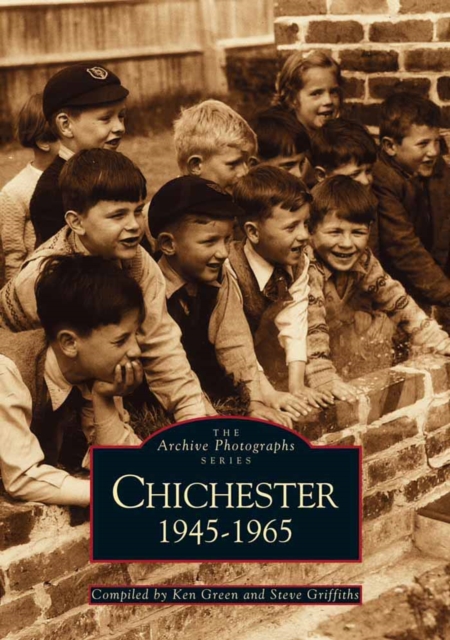 Chichester 1945-1965, Paperback / softback Book
