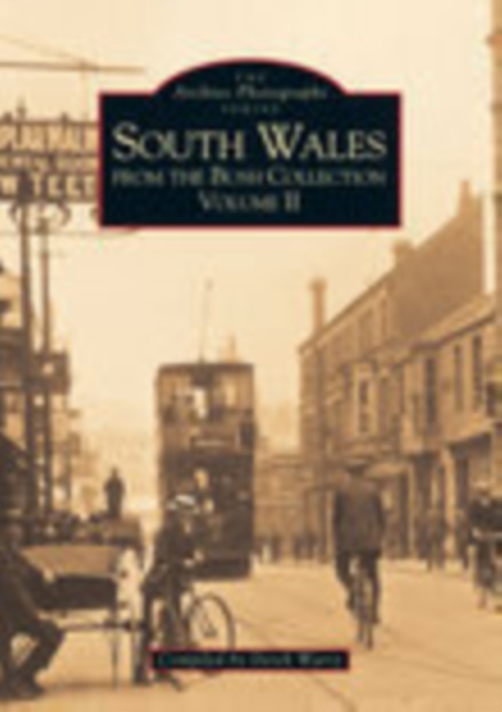 South Wales From The Bush Collection Vol II, Paperback / softback Book