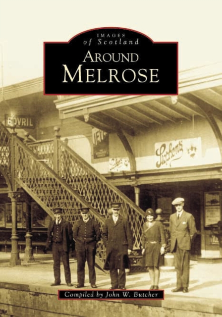 Around Melrose, Paperback / softback Book