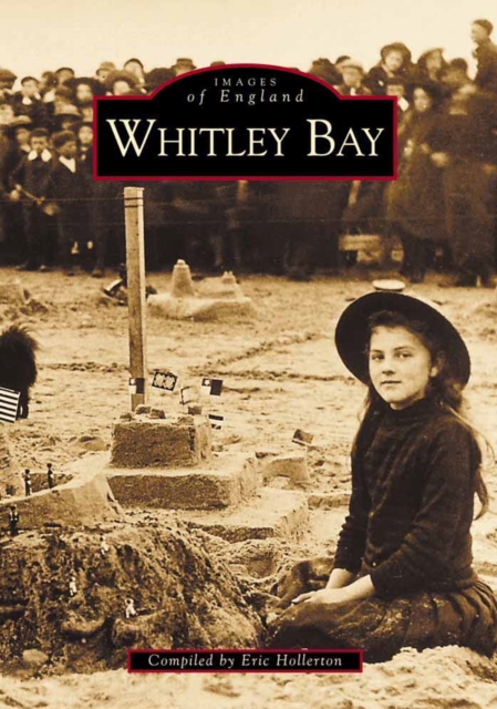 Whitley Bay, Paperback / softback Book