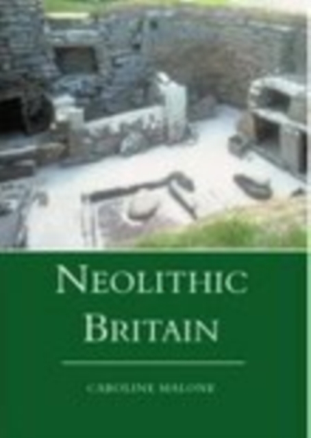Neolithic Britain, Paperback / softback Book