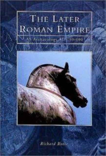 The Later Roman Empire, Hardback Book