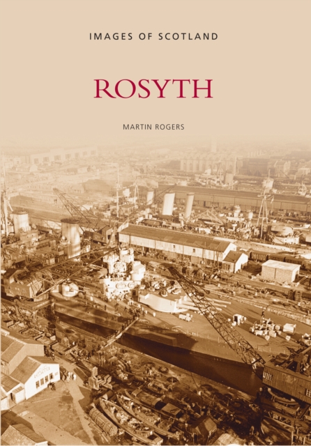Rosyth, Paperback / softback Book