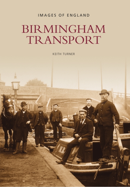 Birmingham Transport, Paperback / softback Book