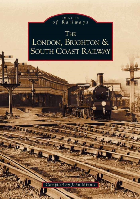 London, Brighton and South Coast Railway, Paperback / softback Book