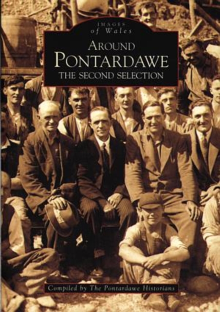 Around Pontardawe: The Second Selection, Paperback / softback Book