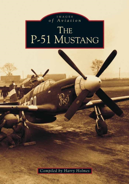 P-51 Mustang, Paperback / softback Book