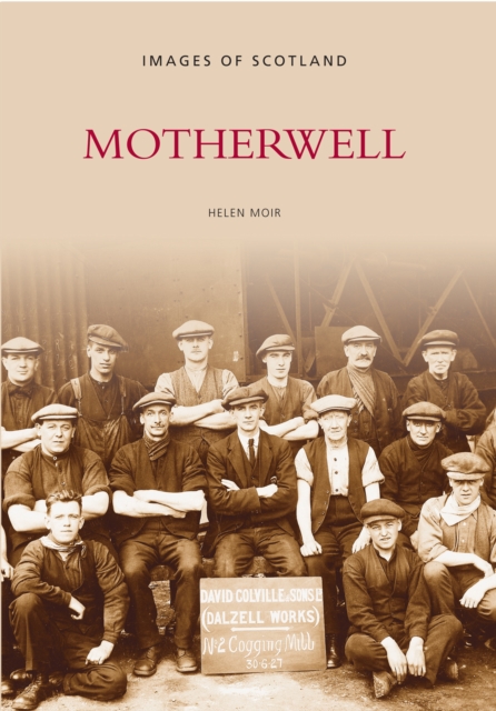 Motherwell, Paperback / softback Book