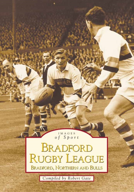 Bradford Rugby League, Paperback / softback Book