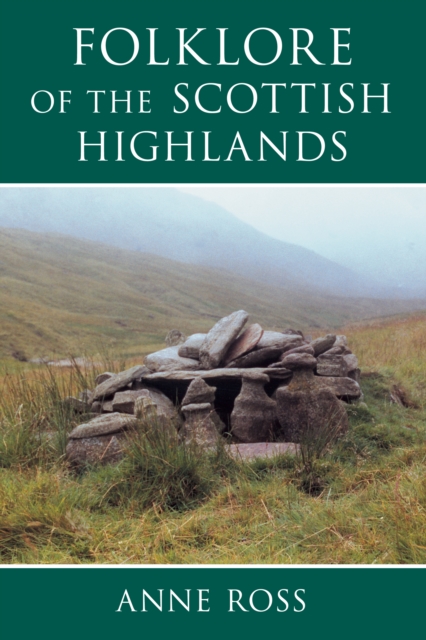 Folklore of the Scottish Highlands, Paperback / softback Book